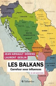 Les Balkans en 100 questions: Carrefour sous influences