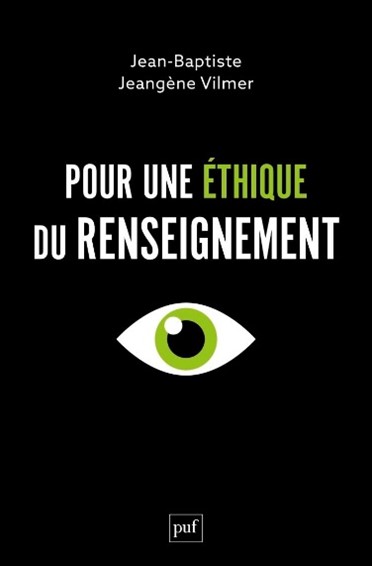 Pour une éthique du renseignement