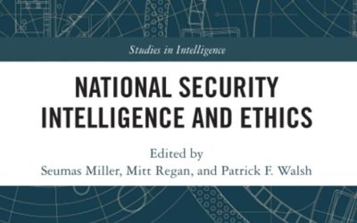 National Security Intelligence and Ethics (Studies in Intelligence)