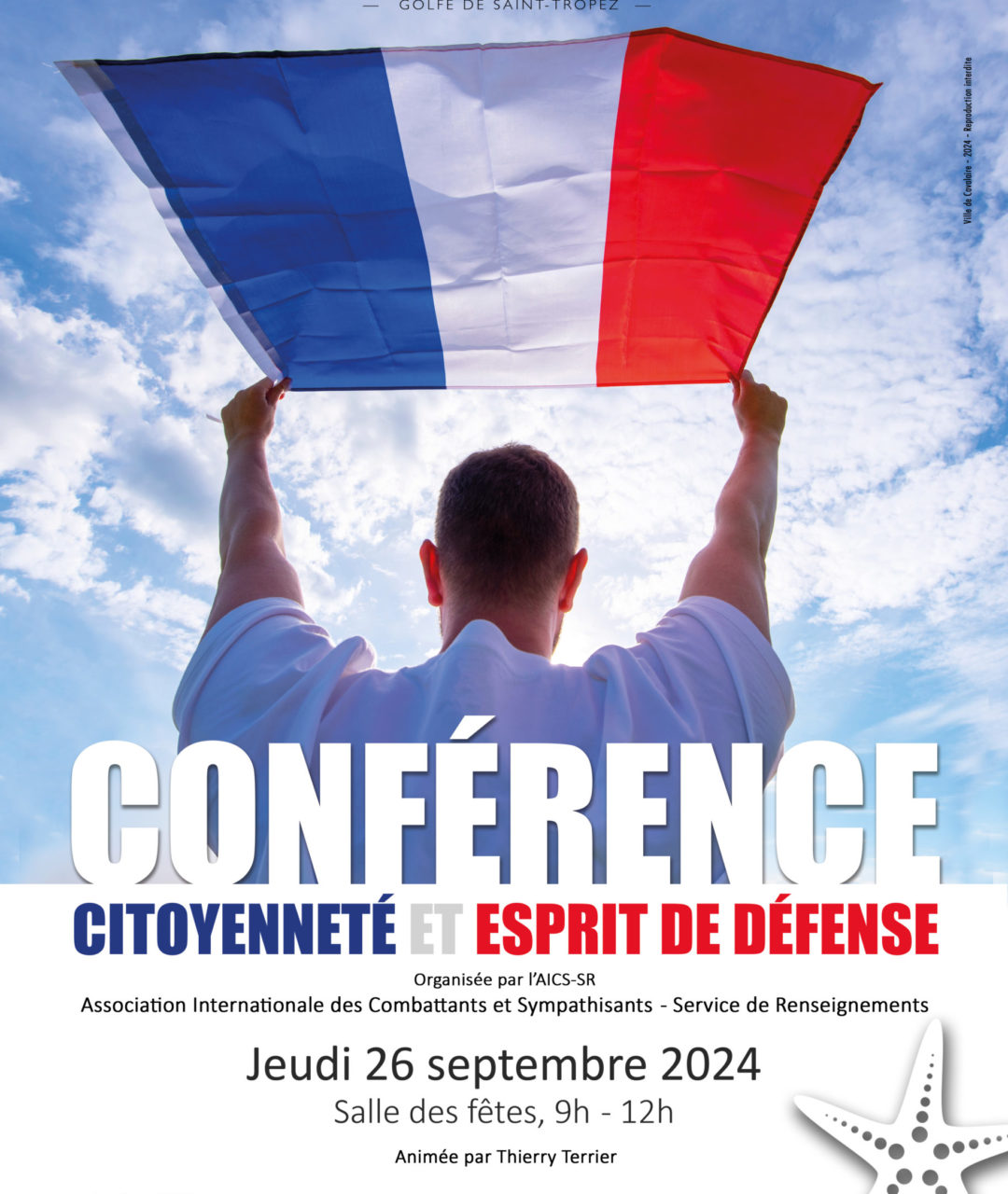 26 septembre 2024 : AICS-SR tiendra une Conférence sur le thème  » Citoyenneté et Esprit de Défense » animée par Thierry Terrier à la Salle des Fêtes de la Mairie de Cavalaire sur Mer