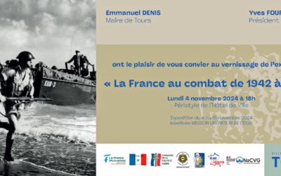 4 novembre 2024 : Vernissage de l’exposition “La France au Combat de 1942 à 1945” organisée par l’AICS-SR dans le Péristyle de l’Hôtel de Ville de Tours