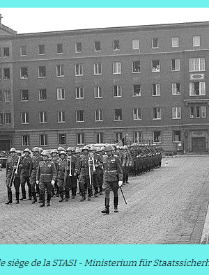 LA STASI ET LA VIE QUOTDIENNE DES ALLEMANDS DE L’EST